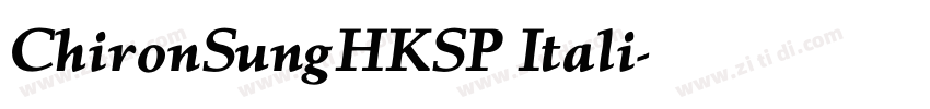 ChironSungHKSP Itali字体转换